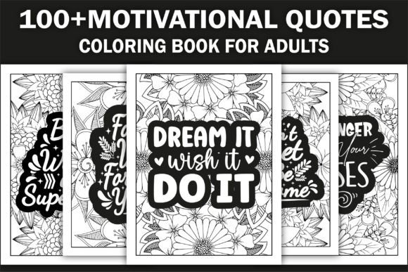 A Review of Motivational Quote Graphics for Coloring Pages